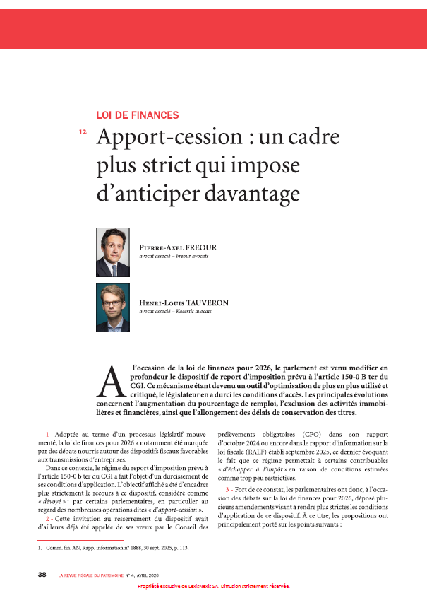 Apport-cession : un cadre plus strict imposant plus d'anticipation